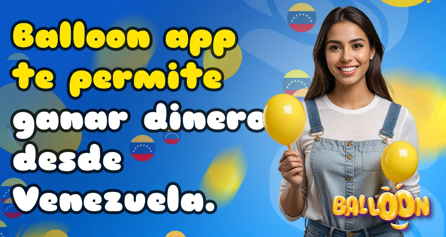 Quiero probar Balloon App para ver si realmente paga dinero. 